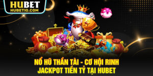 Nổ hũ thần tài